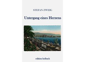 9783745022131 - Untergang eines Herzens - Stefan Zweig Kartoniert (TB)