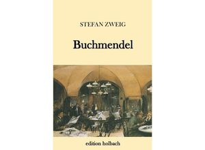 9783745026030 - Buchmendel - Stefan Zweig Kartoniert (TB)