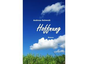 9783745026764 - Hoffnung - Andreas Schwedt Kartoniert (TB)
