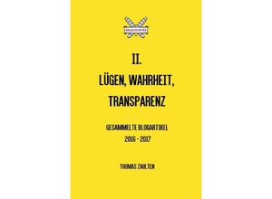 9783745030228 - Breadhunters Books   BREADHUNTER II - Lügen Wahrheit Transparenz - Thomas Zahlten Kartoniert (TB)