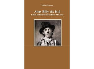 9783745031263 - Alias Billy the Kid - Michael Franzen Kartoniert (TB)