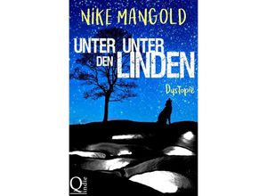 9783745031492 - Unter Unter den Linden - Nike Mangold Kartoniert (TB)