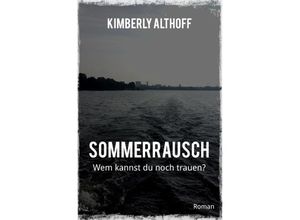 9783745034301 - Sommerrausch - Kimberly Althoff Kartoniert (TB)