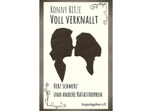 9783745034530 - Voll verknallt - Ronny Ritze Kartoniert (TB)