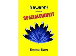 9783745036060 - Rawanni   Rawanni und die Spezialeinheit Band 9 - Emma Baro Kartoniert (TB)