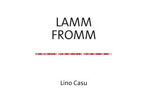 9783745042047 - LAMMFROMM - Lino Philipp Casu Kartoniert (TB)