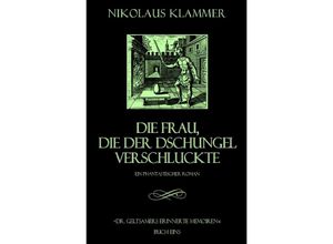 9783745044768 - Dr Geltsamers erinnerte Memoiren - Teil 1 - Nikolaus Klammer Kartoniert (TB)