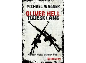 9783745046960 - Todesklang   Oliver Hell Bd8 - Michael Wagner Kartoniert (TB)