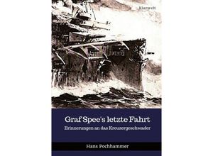 9783745050769 - Graf Spees letzte Fahrt - Hans Pochhammer Kartoniert (TB)