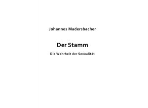 9783745053692 - Der Stamm - Johannes Madersbacher Kartoniert (TB)