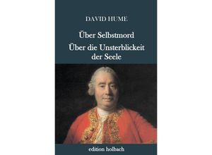 9783745054422 - Über Selbstmord Über die Unsterblichkeit der Seele - David Hume Kartoniert (TB)