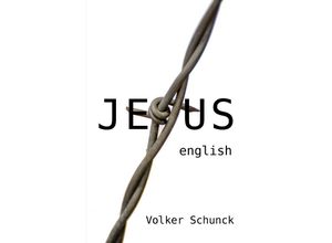 9783745056037 - Jesus - Volker Schunck Kartoniert (TB)