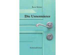 9783745059618 - Die Untermieter - Rena Moises Kartoniert (TB)