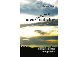 9783745059717 - Zwischenmenschliches - Robin Stone Kartoniert (TB)