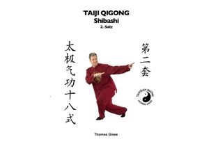 9783745062571 - Taiji Qigong Shibashi 2Satz - Thomas Giese Kartoniert (TB)