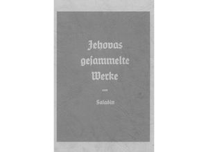 9783745067897 - Jehovas gesammelte Werke - William S Ross Kartoniert (TB)