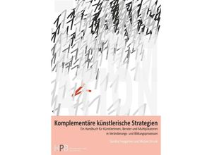 9783745069280 - Komplementäre künstlerische Strategien - Sandra Freygarten Mirjam Strunk Kartoniert (TB)