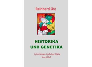 9783745071900 - Historika und Genetika - Reinhard Ost Kartoniert (TB)