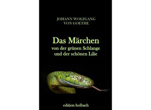 9783745077483 - Das Märchen - Johann Wolfgang von Goethe Kartoniert (TB)