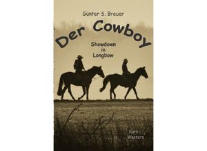 9783745078305 - Der Cowboy - Günter Breuer Kartoniert (TB)