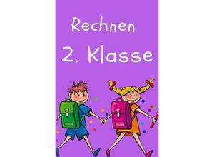 9783745078442 - Rechnen 2 Klasse - Jan Rybing Kartoniert (TB)