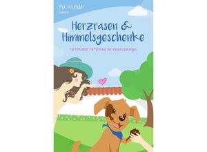 9783745079371 - Herzrasen & Himmelsgeschenke - Pia Wunder Kartoniert (TB)