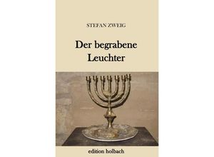 9783745079807 - Der begrabene Leuchter - Stefan Zweig Kartoniert (TB)