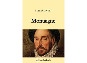 9783745080360 - Montaigne - Stefan Zweig Kartoniert (TB)