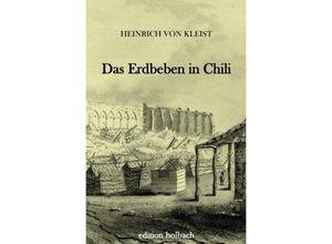 9783745082043 - Das Erdbeben in Chili - Heinrich von Kleist Kartoniert (TB)