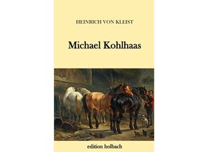 9783745082098 - Michael Kohlhaas - Heinrich von Kleist Kartoniert (TB)