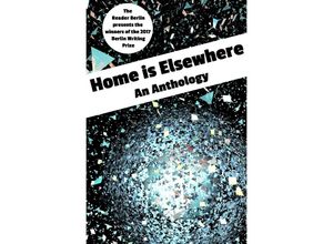 9783745083972 - HOME IS ELSEWHERE An Anthology - Victoria Gosling Kartoniert (TB)