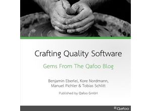 9783745090086 - Crafting Quality Software - Benjamin Eberlei Kore Nordmann Manuel Pichler Tobias Schlitt Kartoniert (TB)