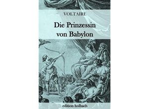 9783745090536 - Die Prinzessin von Babylon - Voltaire Kartoniert (TB)