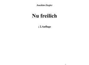 9783745091069 - Nu freilich - Joachim Ziegler Kartoniert (TB)