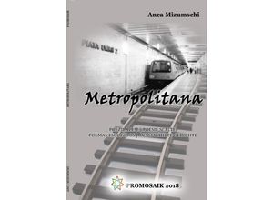 9783745091236 - Metropolitana - Anca Mizumschi Kartoniert (TB)