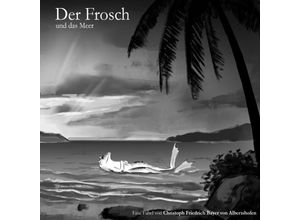 9783745093926 - Der Frosch und das Meer - Christoph Bayer Kartoniert (TB)