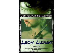 9783745095661 - Leon Ludwig - Joshua Kay Schaeffer Kartoniert (TB)