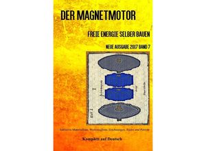 9783745098716 - Der Magnetmotor - Patrick Weinand-Diez Sonja Weinand Kartoniert (TB)