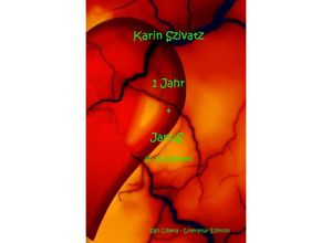 9783745098877 - Ein Jahr + Janus - Karin Szivatz Kartoniert (TB) 9783745098877 - Ein Jahr + Janus - Karin Szivatz Kartoniert (TB)