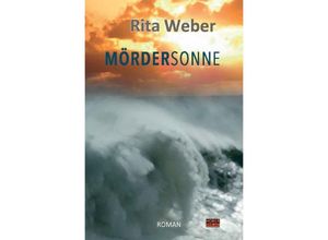 9783745099089 - Mördersonne - Rita Weber Kartoniert (TB)