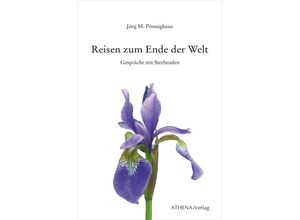 9783745511529 - Reisen zum Ende der Welt - Jörg M Pönnighaus Kartoniert (TB)