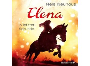 9783745600308 - Elena - Ein Leben für Pferde - 7 - In letzter Sekunde - Nele Neuhaus (Hörbuch)