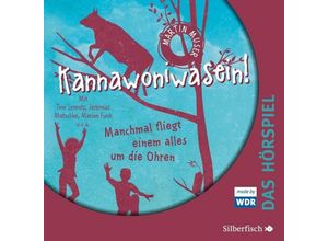 9783745602395 - Kannawoniwasein - Hörspiele 2 Kannawoniwasein - Manchmal fliegt einem alles um die Ohren - Das Hörspiel Audio-CD - Martin Muser (Hörbuch)