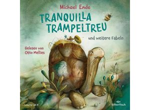 9783745603583 - Tranquilla Trampeltreu und weitere Fabeln von Michael Ende 1 Audio-CD - Michael Ende (Hörbuch)