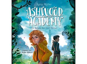 9783745604009 - Ashwood Academy - 1 - Die Schule der fünf Türme - Karin Müller (Hörbuch)