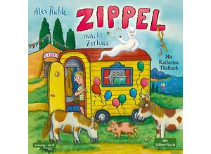 9783745604580 - Zippel macht Zirkus2 Audio-CD - Alex Rühle (Hörbuch)