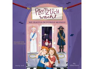 9783745604764 - Plötzlich wach! - 2 - Mit Dracula im Dunkeln munkeln - Maja Von Vogel (Hörbuch)