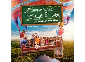 9783745604818 - Die unlangweiligste Schule der Welt Das Hörbuch zum Film2 Audio-CD - Marlene Jablonski Sabrina J Kirschner (Hörbuch)