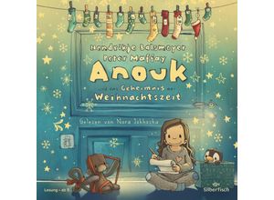 9783745604849 - Anouk und das Geheimnis der Weihnachtszeit 2 Audio-CD - Hendrikje Balsmeyer Peter Maffay (Hörbuch)