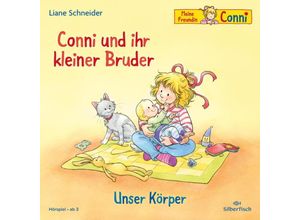 9783745605174 - Conni und ihr kleiner Bruder   Unser Körper1 Audio-CD - Liane Schneider (Hörbuch)